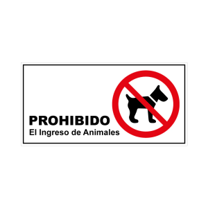 Prohibido el Ingreso de Animales - TAMAÑO 34X17CM